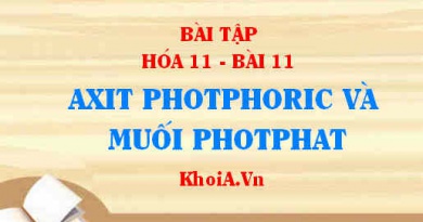 Bài tập axit Photphoric, muối Photphat: Giải bài 1, 2, 3, 4, 5 trang 53, 54 SGK Hóa 11 bài 11